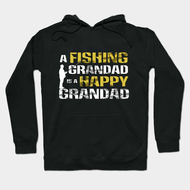 A fishing Grandad is a happy Grandad Hoodie by ownedandloved